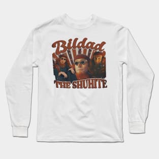 Bildad The Shuhite Long Sleeve T-Shirt